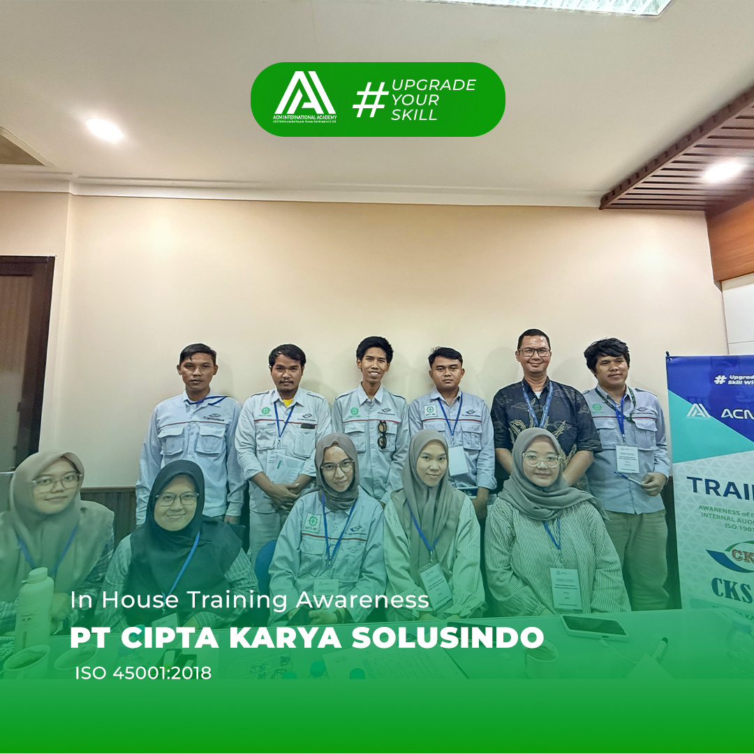 IN HOUSE TRAINING AWARENESS - PT CIPTA KARYA SOLUSINDO ISO 45001:2018