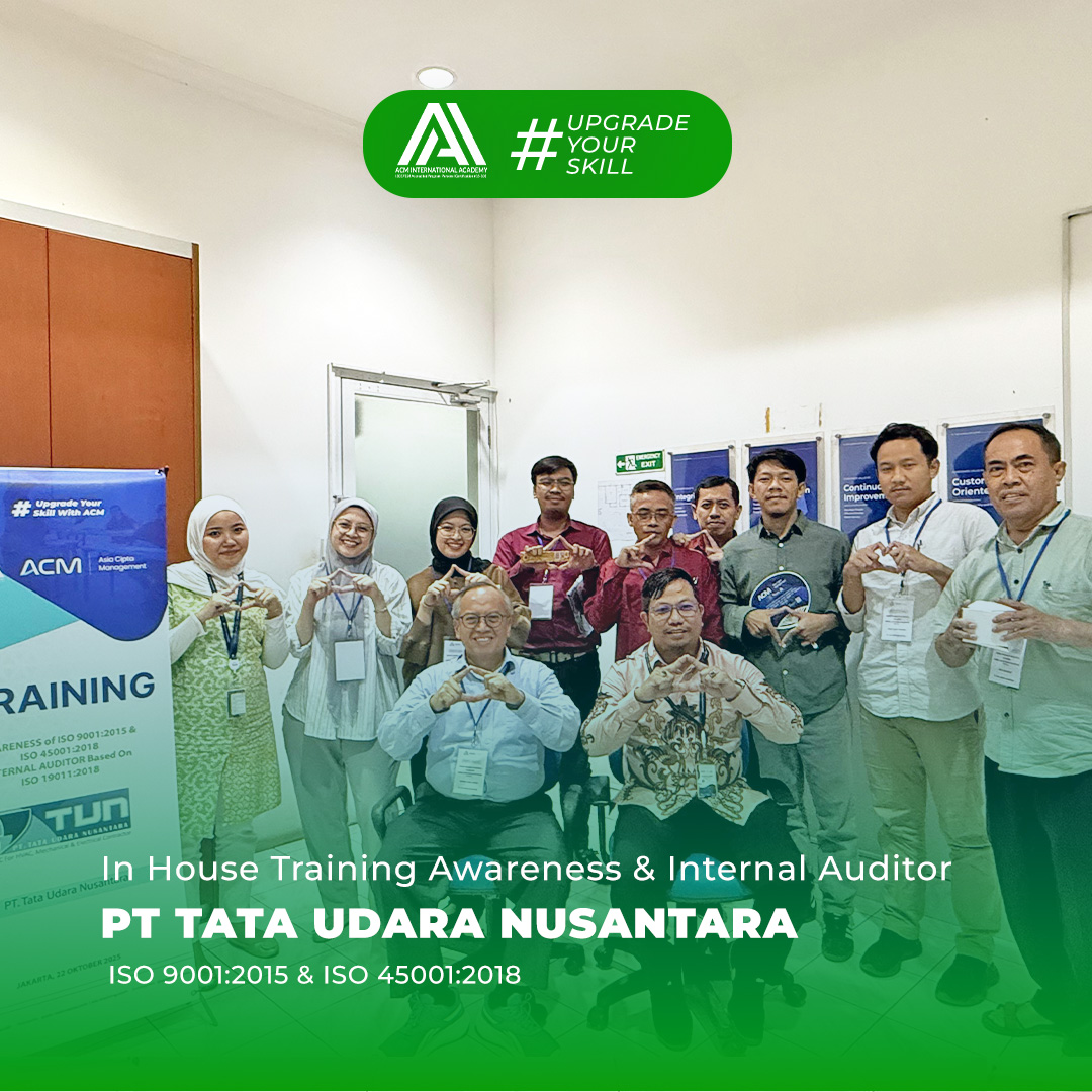IN HOUSE TRAINING AWARENESS & INTERNAL AUDITOR - PT TATA UDARA NUSANTARA ISO 45001:2018 & ISO 9001:2015